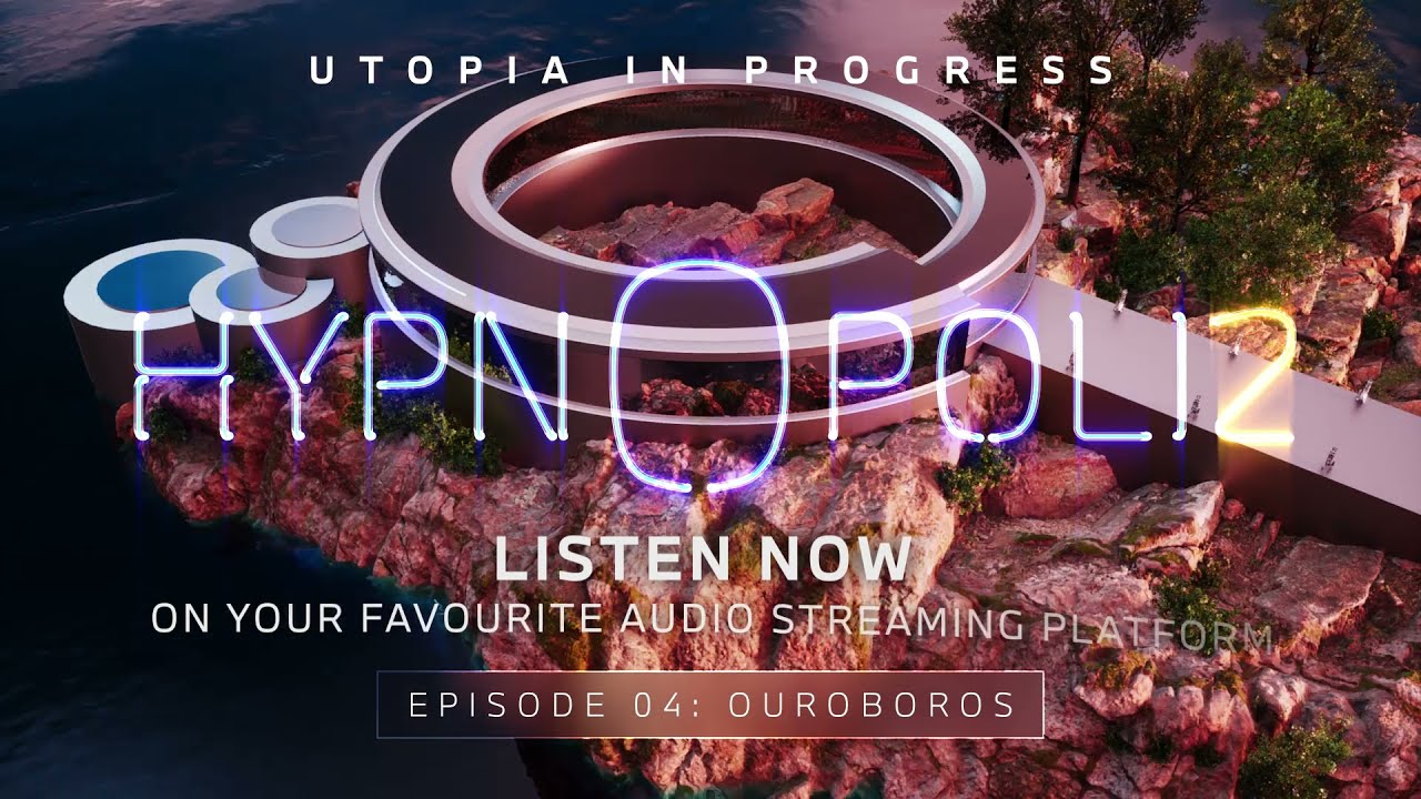HYPNOPOLIS 2 | Episode 04: Ouroboros | A BMW Original Podcast