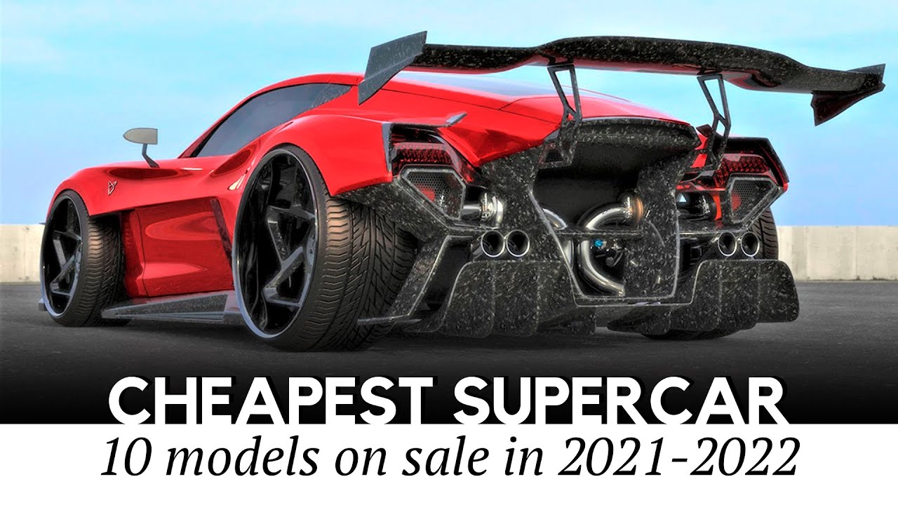 Cheapest Supercars with Nearly Affordable Prices (Buying Guide for 2022)