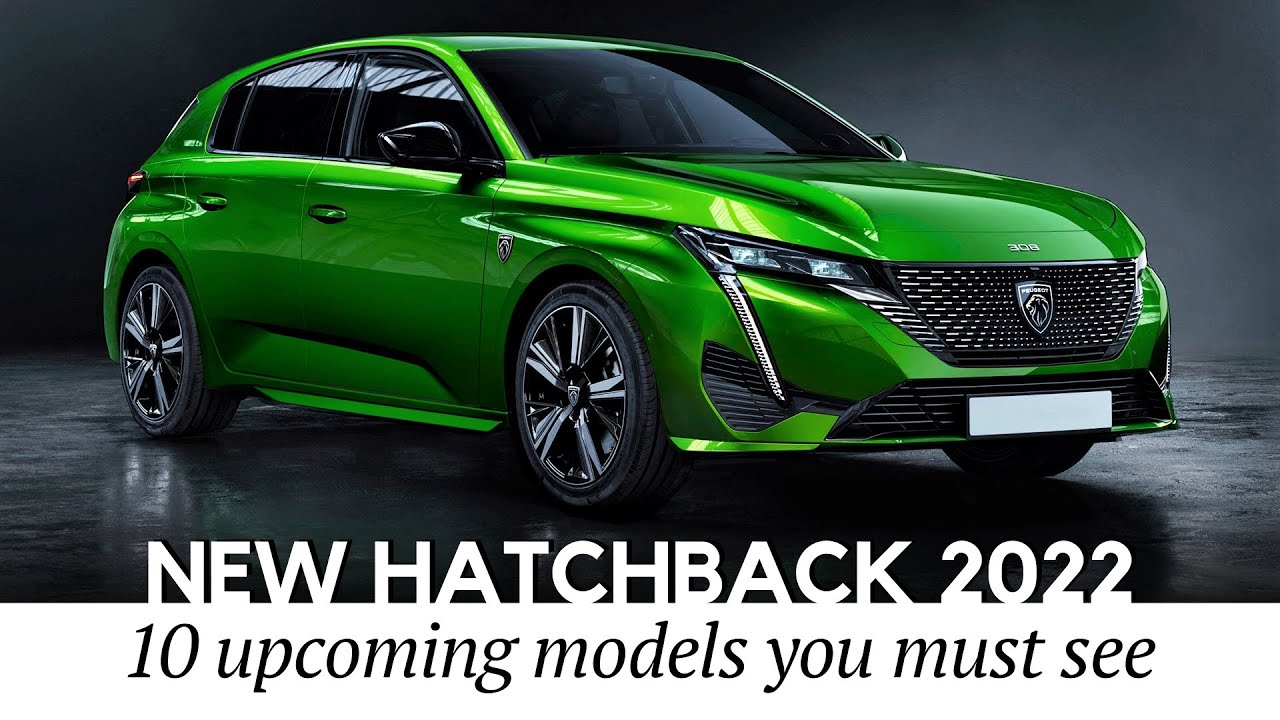 10 Upcoming Hatchbacks on Sale by 2022 (Practical Boots and Affordable Prices)