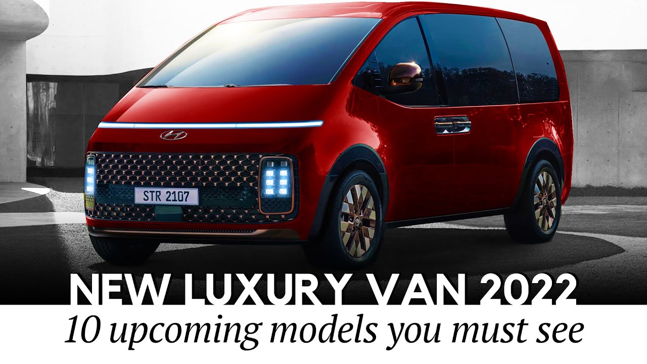 10 New Luxury Vans that Millionaires Would Choose over Executive Limousines