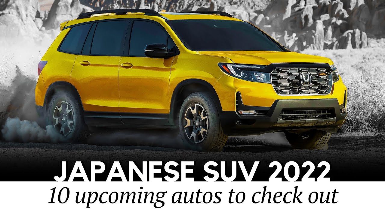 2022 Japanese SUVs and Crossovers: NEW Generation Models Overview with Prices & Specs