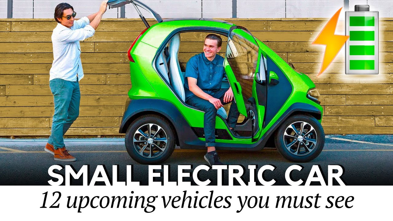 12 Smallest Electric Cars in 2022:  NEW Vision for the Future of Transportation