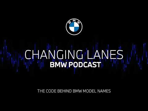 #055 The code behind BMW model names | BMW Podcast