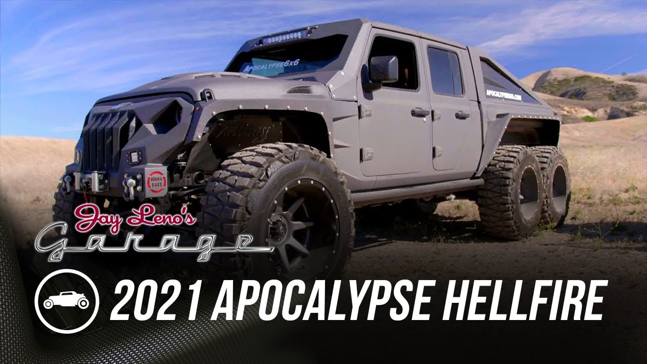 2021 Apocalypse Hellfire 6X6 | Jay Leno’s Garage