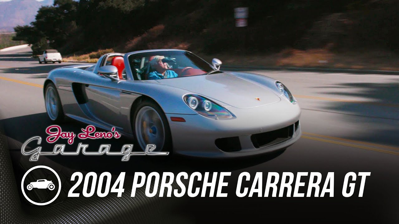 Listen To This: 2004 Porsche Carrera GT – Jay Leno’s Garage