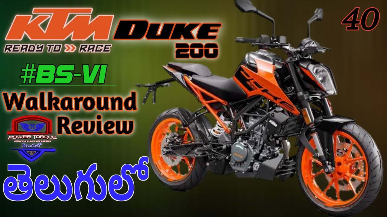 KTM Duke 200 BS6 Walkaround Review In Telugu