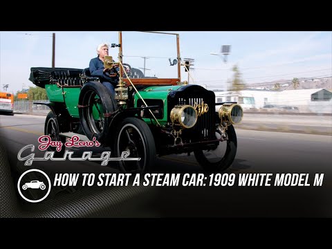 How To Start A Steam Car 1909 White Model M | Jay Leno’s Garage