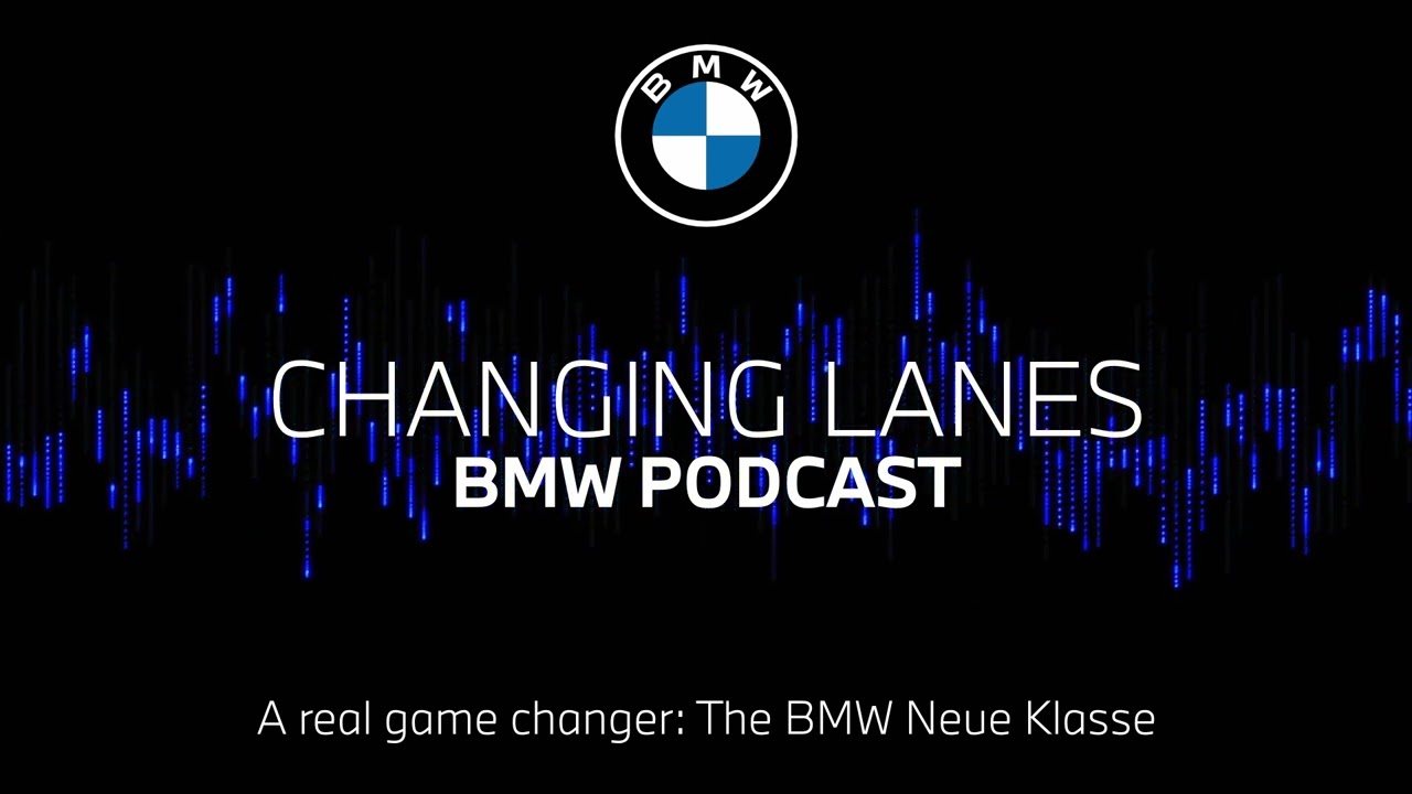 #69 A real game changer: The BMW Neue Klasse | BMW Podcast