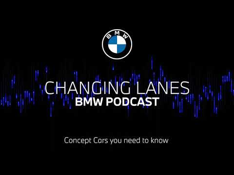 #71 Concept Cars you need to know | BMW Podcast