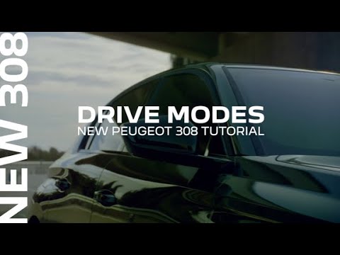 New PEUGEOT 308 Tutorial: Drive modes
