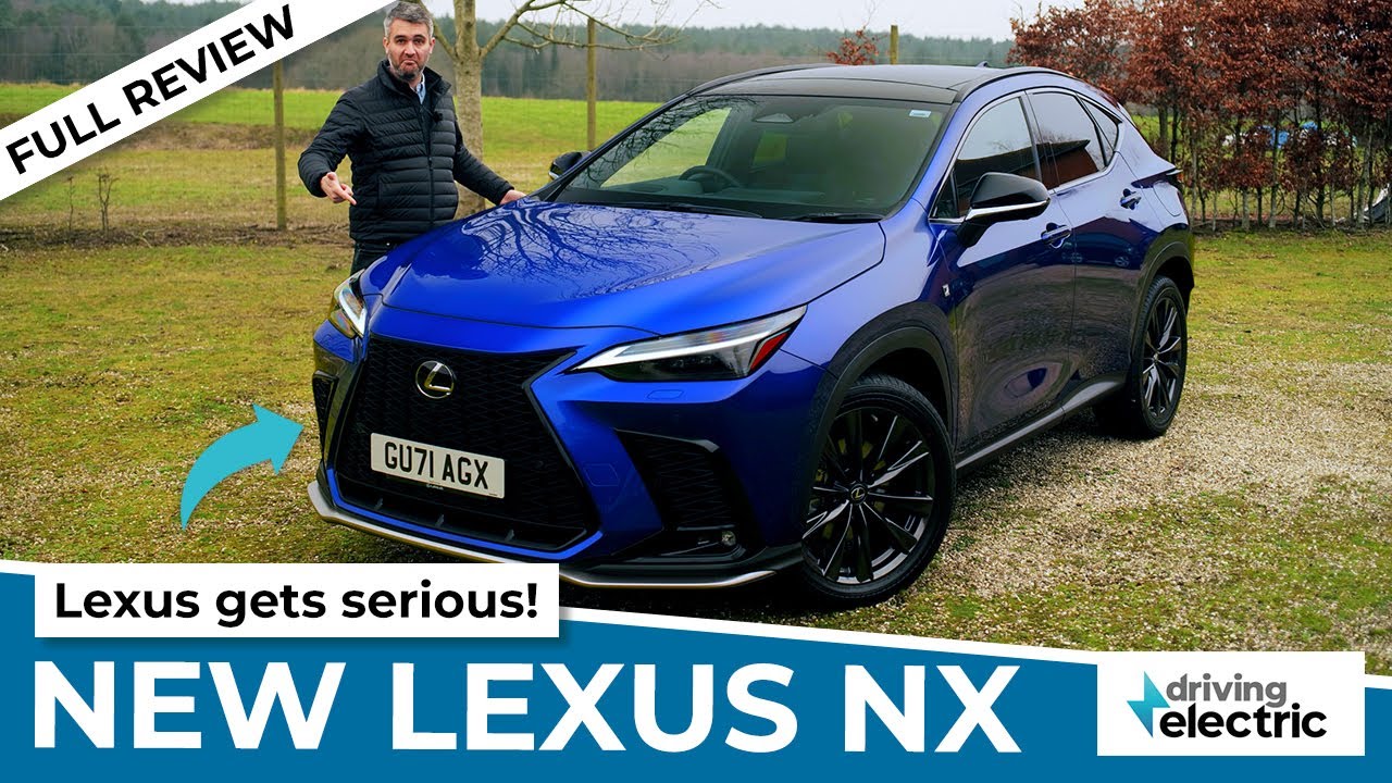 New 2022 Lexus NX hybrid SUV review – DrivingElectric