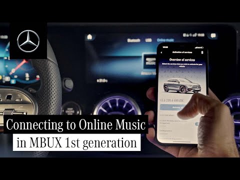 How to Connect Online Music in MBUX 1st Generation