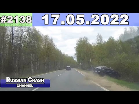 Компилација од руски видео записи од автомобилски камери за 17.05.2022 / ВИДЕО